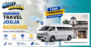 Travel Jogja Bandung - Nareswara Travel
