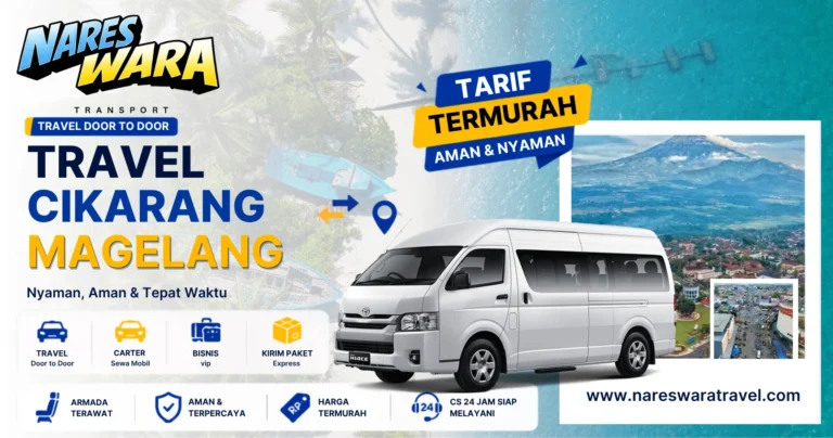 Travel Cikarang Magelang